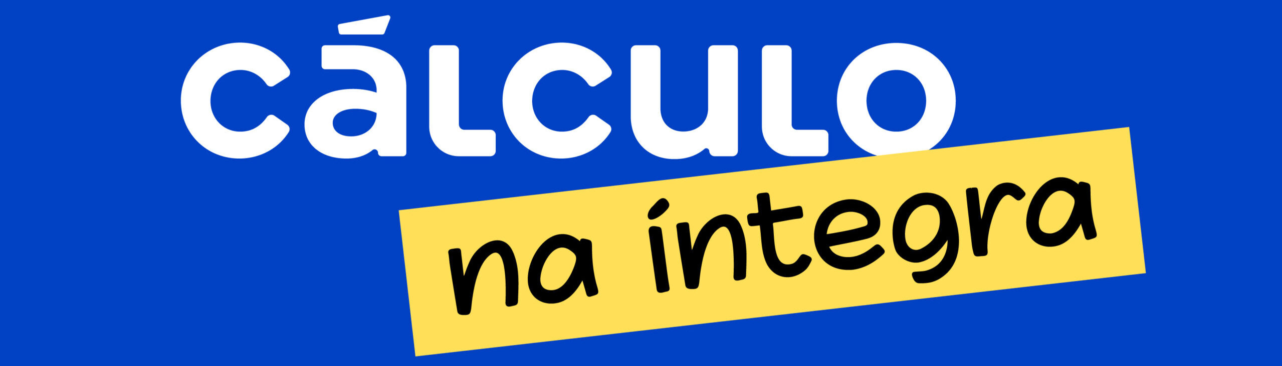 Cálculo na Íntegra